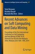Recent Advances on Soft Computing and Data Mining