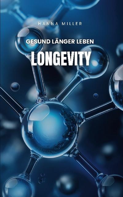 Longevity