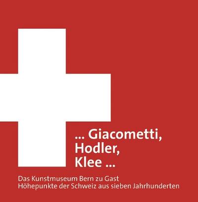 Giacometti, Hodler, Klee: Das Kunstmuseum Bern zu Gast