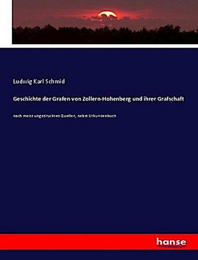 Geschichte der Grafen von Zollern-Hohenberg und ihrer Grafschaft