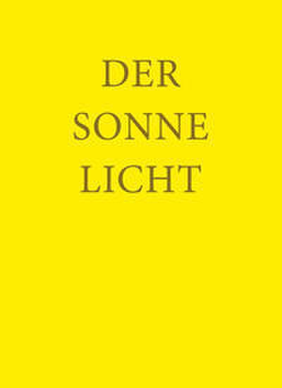 Der Sonne Licht