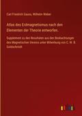 Atlas des Erdmagnetismus nach den Elementen der Th