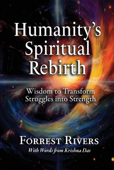 Humanity’s Spiritual Rebirth