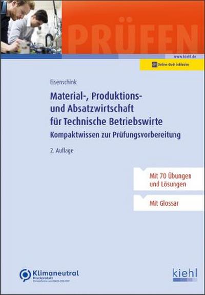 Material-, Produktions- und Absatzwirtschaft für Technische Betriebswirte