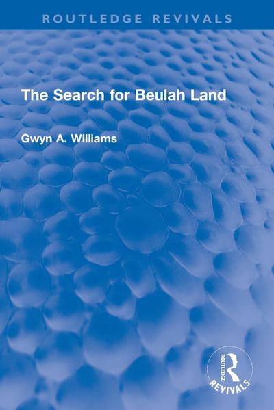 The Search for Beulah Land