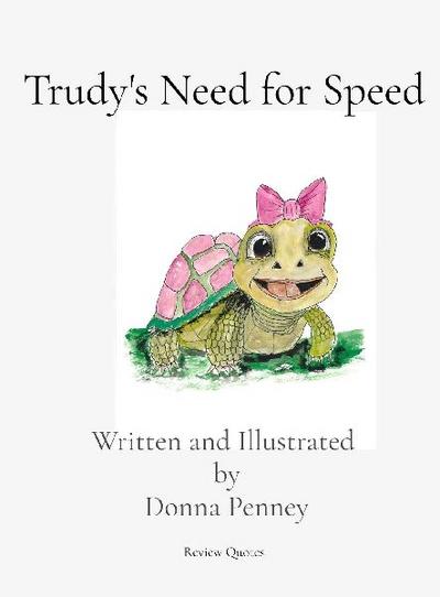Trudy’s Need for Speed