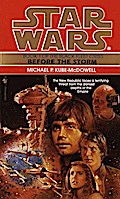 Before the Storm: Star Wars Legends (The Black Fleet Crisis)