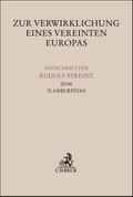 Zur Verwirklichung eines Vereinten Europas