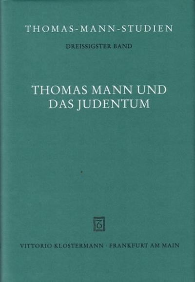 Thomas Mann und das Judentum