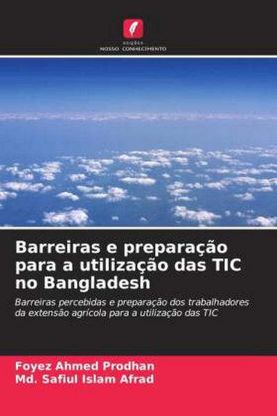 Barreiras e preparação para a utilização das TIC no Bangladesh