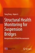 Structural Health Monitoring for Suspension Bridges