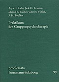 Praktikum der Gruppenpsychotherapie