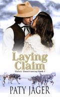 Laying Claim (Halsey Homecoming, #1)