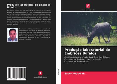 Produção laboratorial de Embriões Búfalos