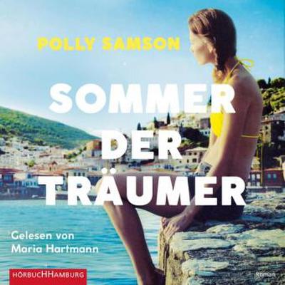 Sommer der Träumer, 2 Audio-CD, 2 MP3
