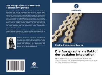 Die Aussprache als Faktor der sozialen Integration