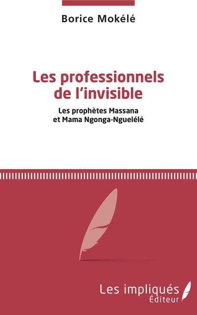 Les professionnels de l’invisible