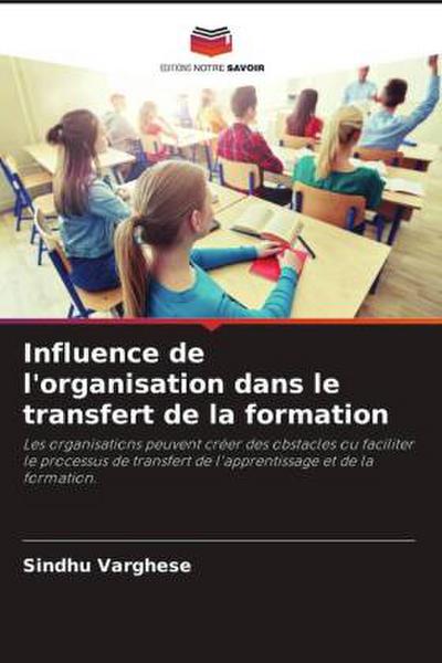 Influence de l’organisation dans le transfert de la formation