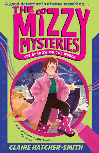 The Mizzy Mysteries: The Shadow on the Wreck