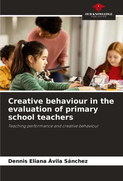 Creative behaviour in the evaluation of primary school teachers