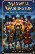 Maxwell Washington - Das Siegel der Tempelritter