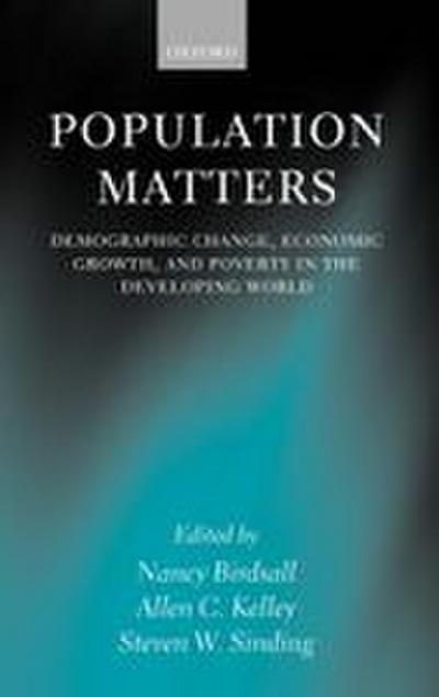 Population Matters ’Demographic Change, Economic Growth and Poverty