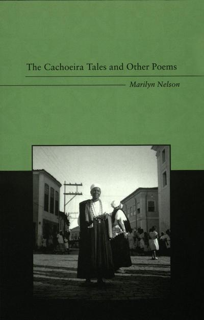 The Cachoeira Tales and Other Poems