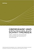 Übergänge und Schnittmengen
