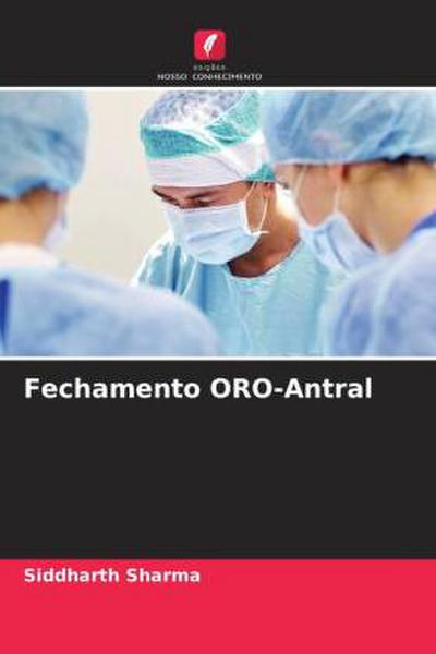 Fechamento ORO-Antral