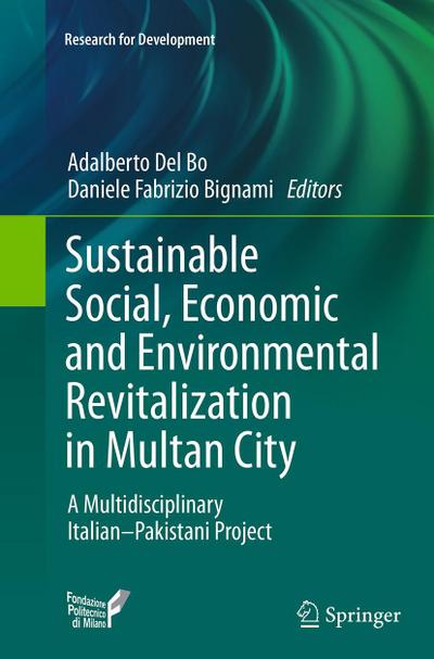 Sustainable Social, Economic and Environmental Revitalization in Multan City