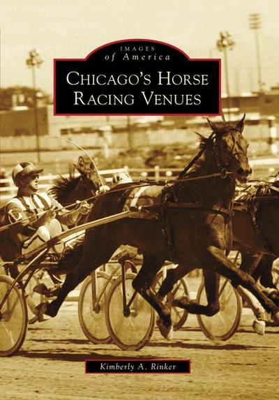 Chicago’s Horse Racing Venues