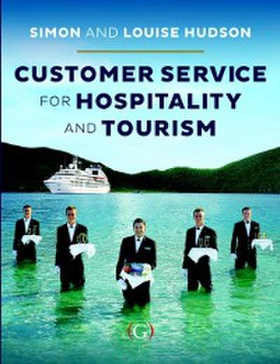 Customer Service in Tourism and Hospitality