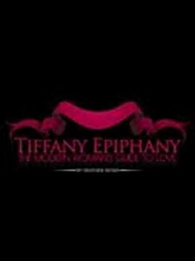 Tiffany Epiphany