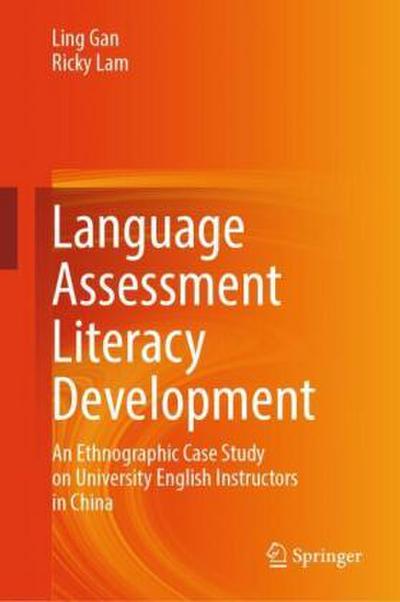 Language Assessment Literacy Development