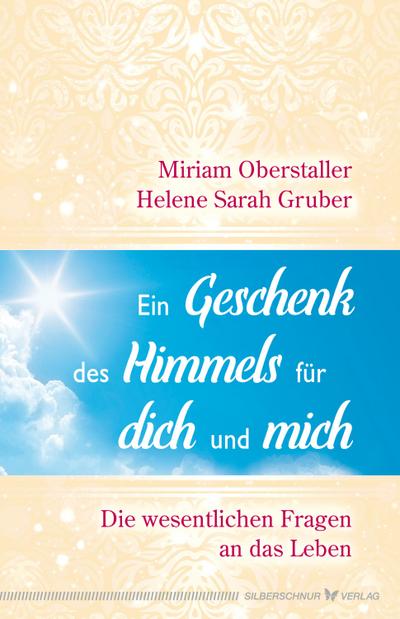 Ein Geschenk des Himmels für dich und mich
