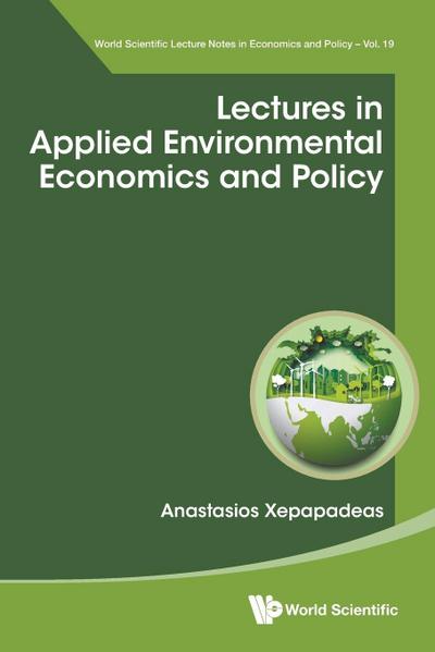 LECTURES IN APPLIED ENVIRONMENTAL ECONOMICS AND POLICY