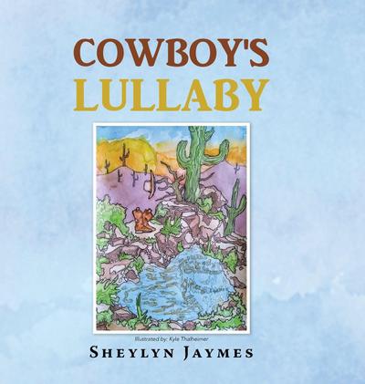 Cowboy’s Lullaby