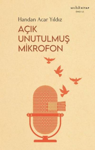 Acik Unutulmus Mikrofon