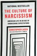 The Culture of Narcissism