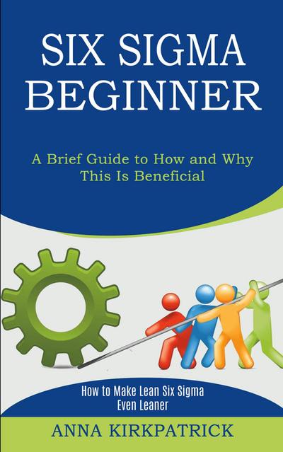 Six Sigma Beginner