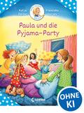 Meine Freundin Paula - Paula und die Pyjama-Party