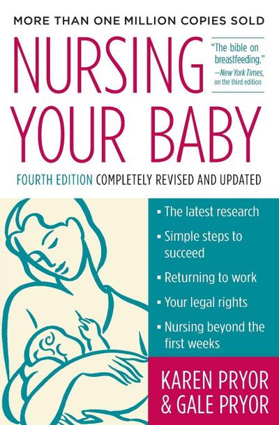Nursing Your Baby 4e (Revised)