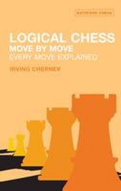Logical Chess: Move By Move
