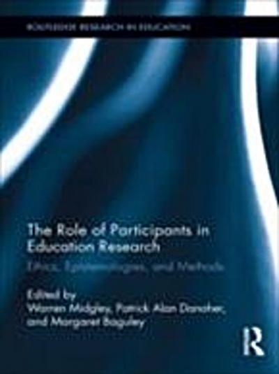 The Role of Participants in Education Research