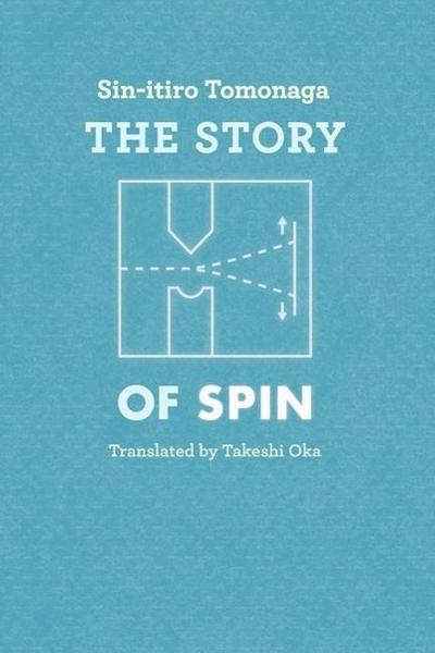 The Story of Spin - Sin-itiro Tomonaga
