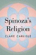 Spinoza’s Religion