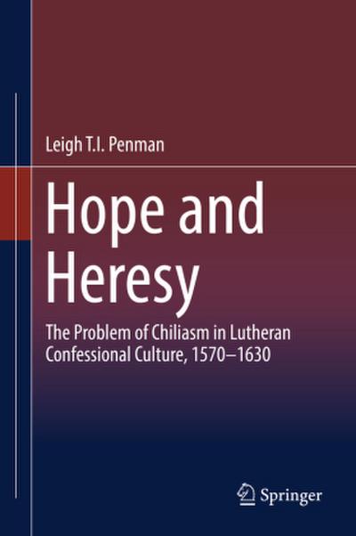 Hope and Heresy