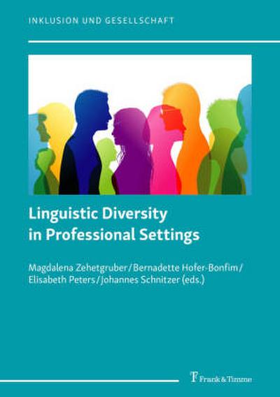 Linguistic Diversity in Professional Settings