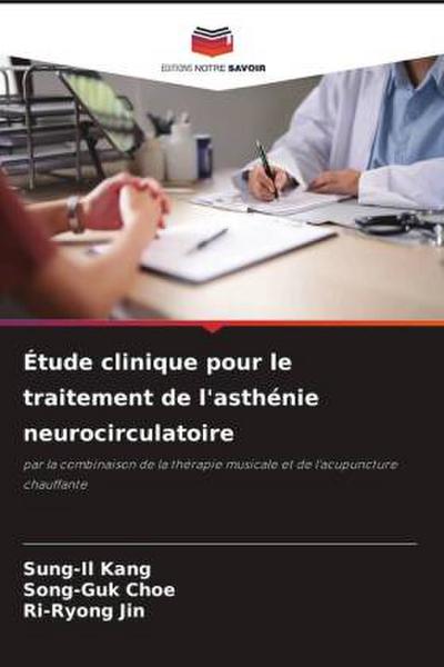 Étude clinique pour le traitement de l’asthénie neurocirculatoire