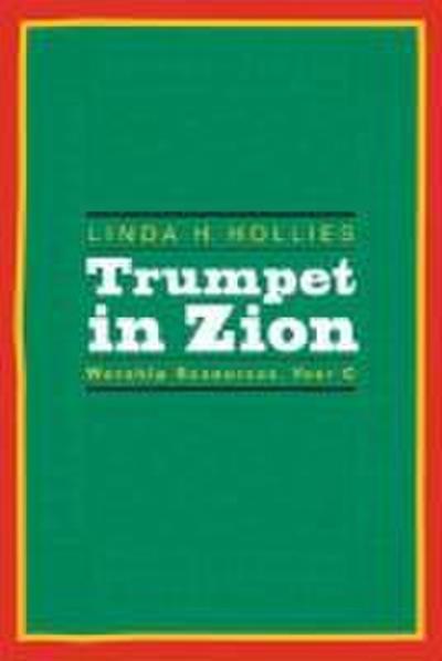 Trumpet in Zion: Worship Resources, Year C